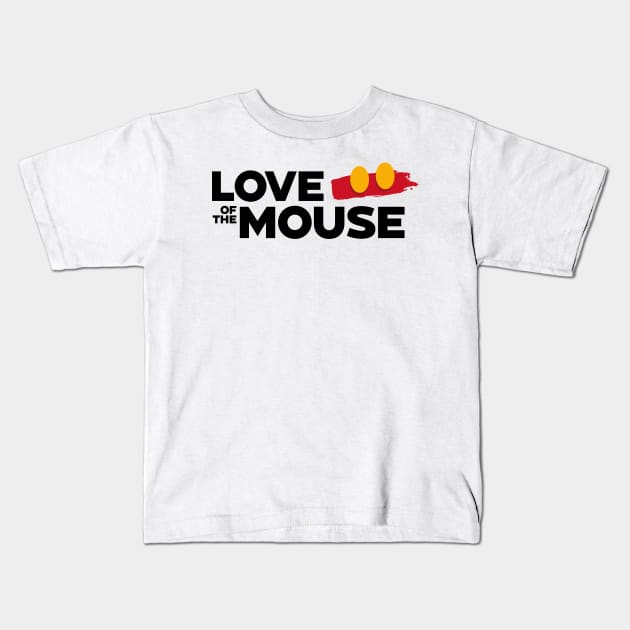 Love of the Mouse - Shorts - Secondary Kids T-Shirt by Merlino Creative